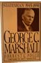 George C. Marshall, Vol. 4: Statesman, 1945-1959