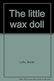 The little wax doll