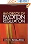Handbook of Emotion Regulation