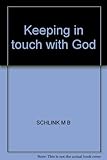 Keeping in touch with God