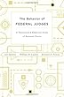 The Behavior of Federal Judges: A Theoretical and Empirical Study of Rational Choice