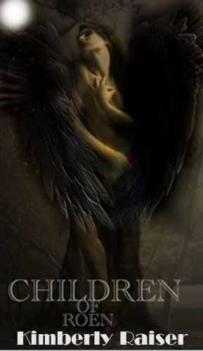 Children of Roen Part 1 Book 1 (Book One)