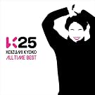 K25~KOIZUMI KYOKO...