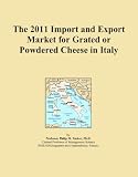 The 2011 Import and Export Market for Grated or Powdered Cheese in Italy