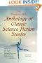 The Phoenix Pick Anthology of Classic Science Fiction Stories (Verne, Wells, Kipling, Hawthorne & More)