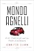 Mondo
Agnelli:
Fiat,
Chrysler,
and
the
Power
of
a
Dynasty