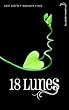 Le Livre des lunes - Tome 3 - 18 Lunes