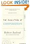 The Evolution of Cooperation: Revised Edition