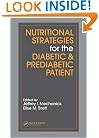 Nutritional Strategies for the Diabetic/Prediabetic Patient (Nutrition and Disease Prevention)