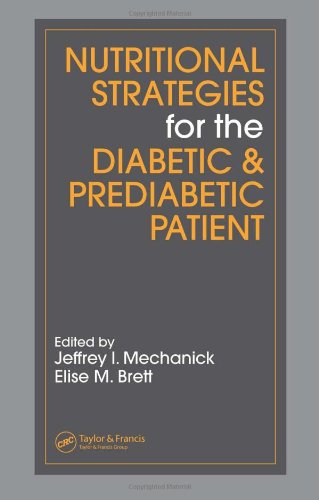 Nutritional Strategies for the Diabetic/Prediabetic Patient (Nutrition and Disease Prevention)