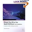 Apple Pro Training Series: Final Cut Pro for Avid Editors (3rd Edition) (Apple Pro Training)