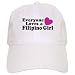 Everyone Loves a Filipino Girl Cap