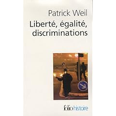 Libert�, �galit�, discriminations : L'identit� nationale au regard de l'histoire