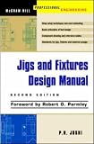 Jigs and Fixtures Design Manual