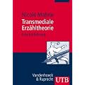 Transmediale Erz�hltheorie: Eine Einf�hrung