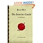 The Interior Castle: Or, The Mansions (Forgotten Books)