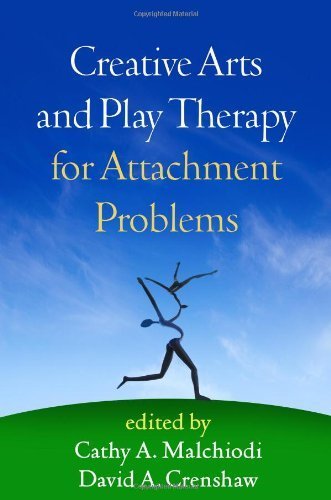 Creative Arts and Play Therapy for Attachment Problems by unknown (2014) Hardcover