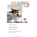 Miez, miez - na komm!: Artgerechte Katzenhaltung in der Wohnung