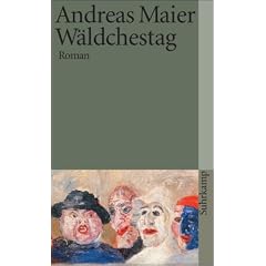 W�ldchestag: Roman (suhrkamp taschenbuch)