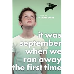 It Was September When We Ran Away the First Time
