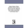 Florida: Its Scenery, Climate, and History. With An Account of Charleston, Savannah, Augusta, and Aiken; A Chapter For... by  Sidney Lanier