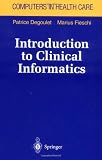 Introduction to Clinical Informatics (Health Informatics)