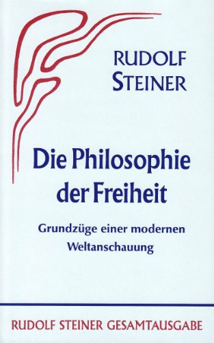 Die Philosophie der Freiheit