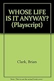 Whose life is it anyway?