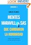 Mentes maravillosas que cambiaron la Humanidad (Spanish Edition)