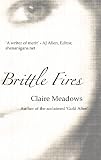 Brittle Fires