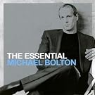 The Essential Michael Bolton