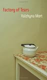 Factory of Tears (Lannan Literary Selections) (Byelorussian Edition)