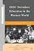 Girls' Secondary Education in the Western World: From the 18th to the 20th Century (Secondary Education in a Changing World)