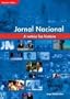 Jornal Nacional: A Noticia Faz Historia (Em Portugues do Brasil)