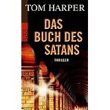 Das Buch des Satansvon "Tom Harper"