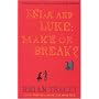 Isla and Luke: Make or Break?