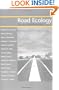 Road Ecology: Science and Solutions