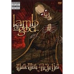 Lamb of God - Walk With Me In Hell [2008]