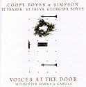Voices At The Door- Midwinter Songs & Carols