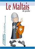 Revue Assimil France  / Le Maltais de Poche ; Guide de conversation