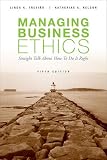 Managing Business Ethics