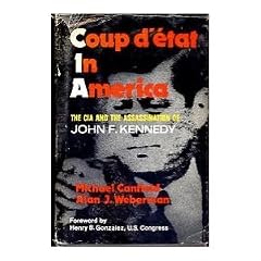 Coup D'Etat in America: The CIA and the Assassination of John F. Kennedy