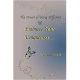 The Power of Being Different - Embrace Your Uniquenessby ReGina Norlinde