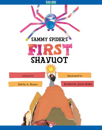 Sammy Spider's First Shavuot