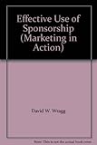 The effective use of sponsorship