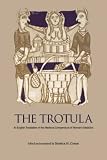 The Trotula: An English Translation of the Medieval Compendium of Womens Medicine (The Middle Ages Series)