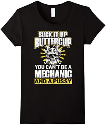 Women's You Can't Be A Mechanic  - Mechanic Shirt Small Black