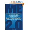 Me 2.0: 4 Steps to Building Your Future