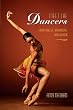 Meet the Dancers: From Ballet, Broadway, and Beyond Meet the Dancers: From Ballet, Broadway, and Beyond