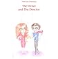 Tales From Dramaland: The Writer and The Director